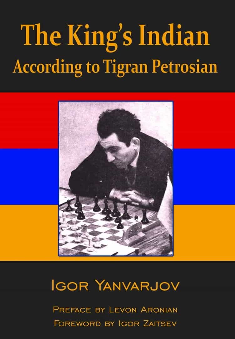The King's Indian According To Tigran Petrosian