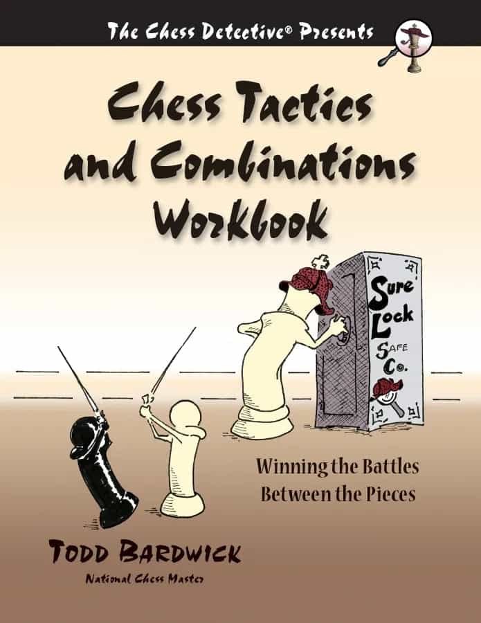 Chess Tactics And Combinations Workbook
