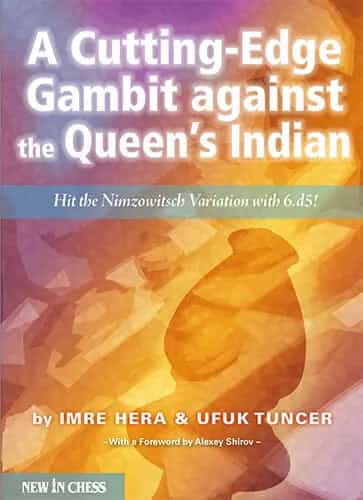A Cutting-Edge Gambit Against the Queen’s Indian