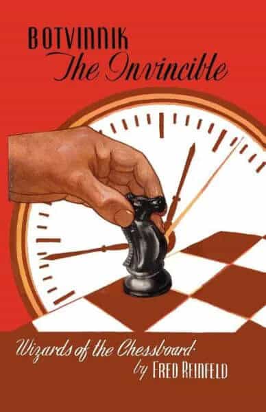 Botvinnik The Invincible
