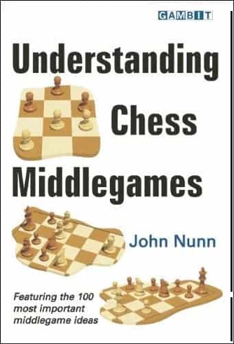 Understanding Chess Middlegames