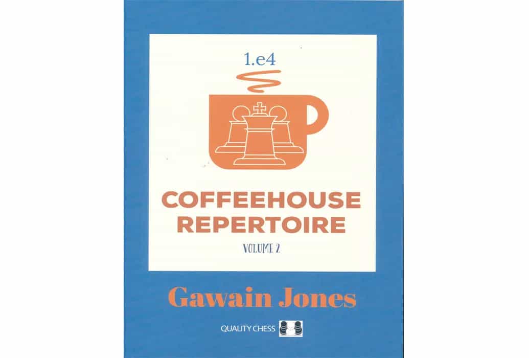 Coffeehouse Repertoire 1.E4 Volume 2