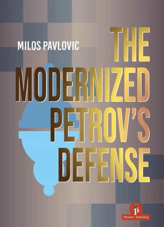 The Modernized Petrov’s Defense Hardcover