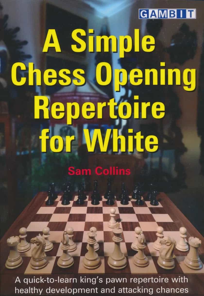 A Simple Chess Opening Repertoire For White