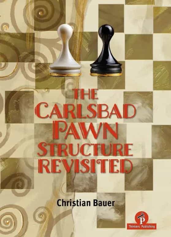 The Carlsbad Pawn Structure Revisited - Hardcover