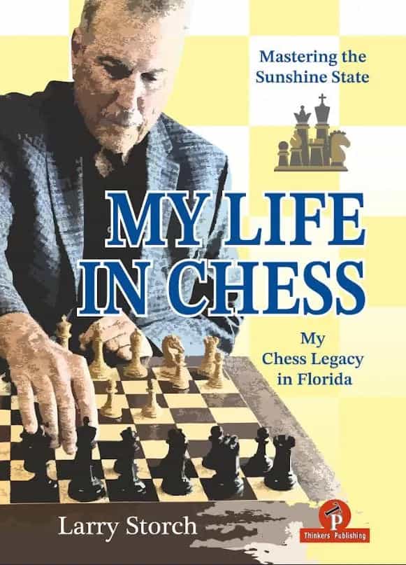 My Life In Chess: Mastering The Sunshine State Hardcover