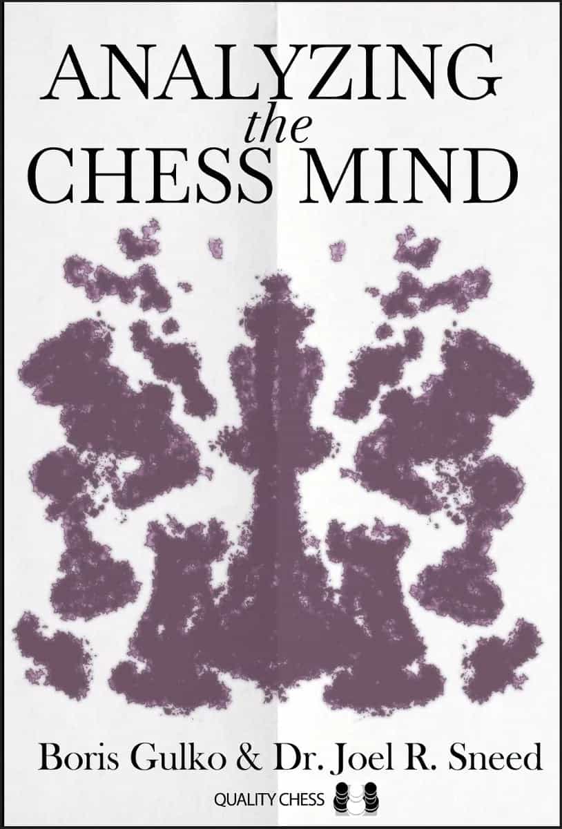 Analyzing The Chess Mind - Hardcover