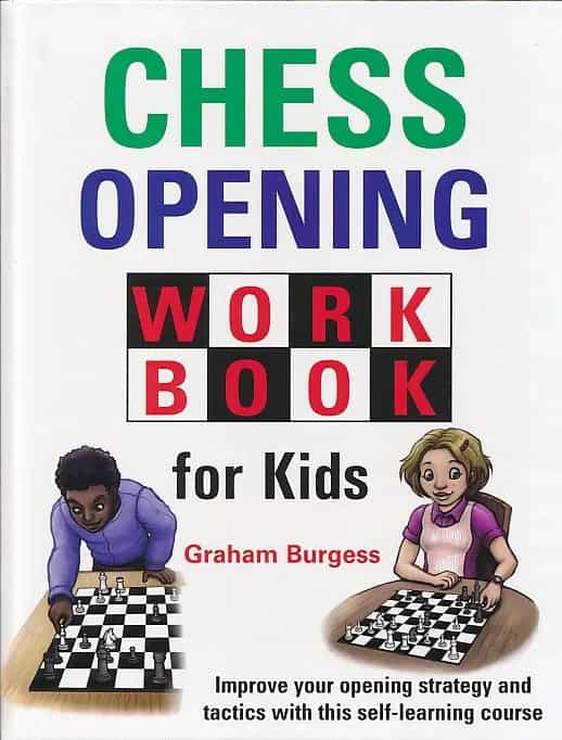 Chess Opening Workbook For Kids
