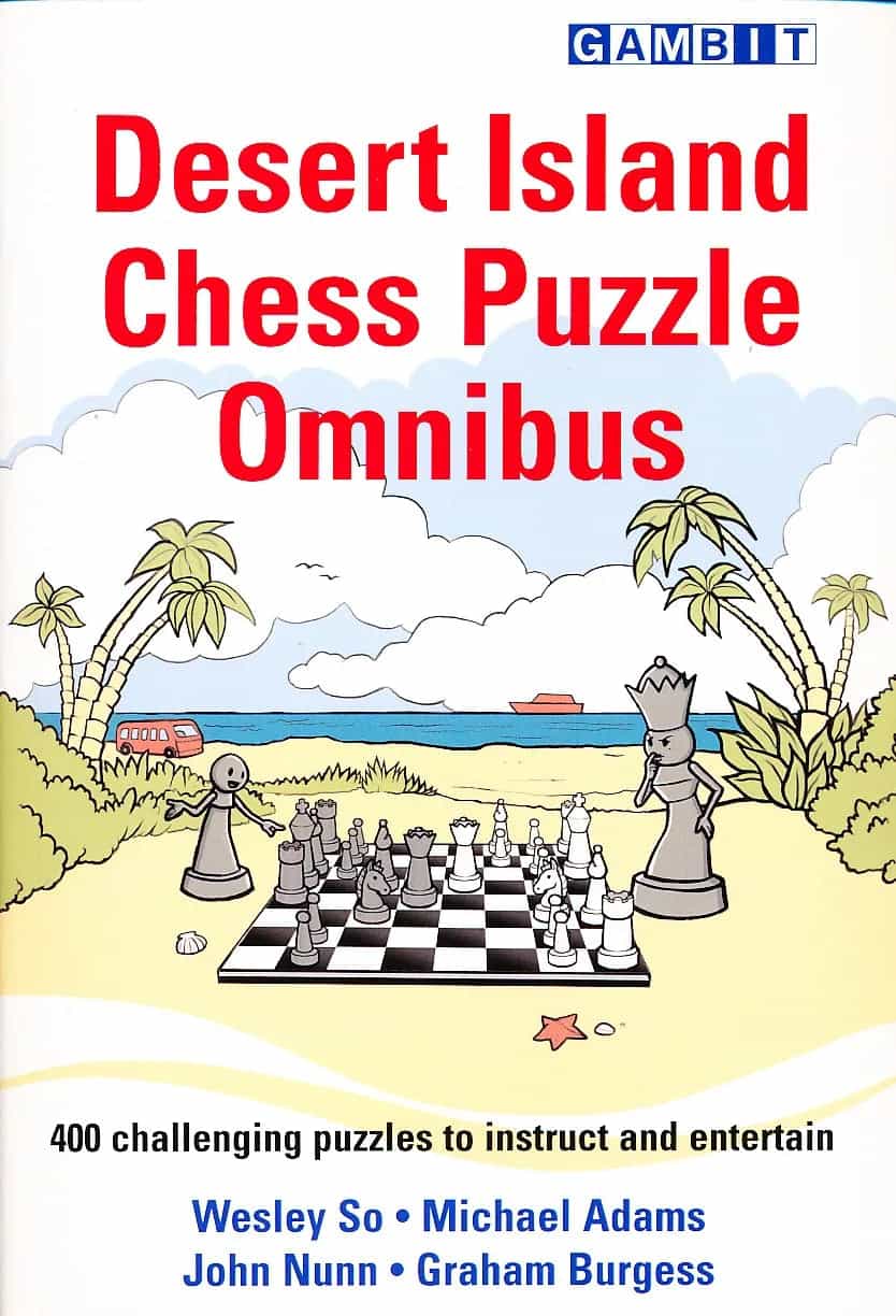 Desert Island Chess Puzzle Omnibus