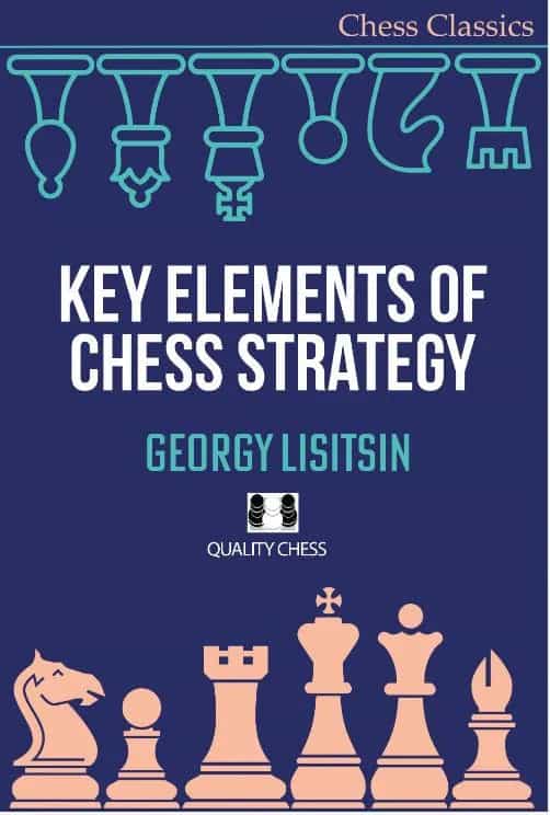 Key Elements of Chess Strategy Paperback