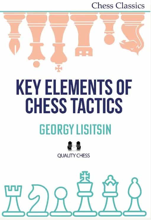 Key Elements Of Chess Tactics - Paperback