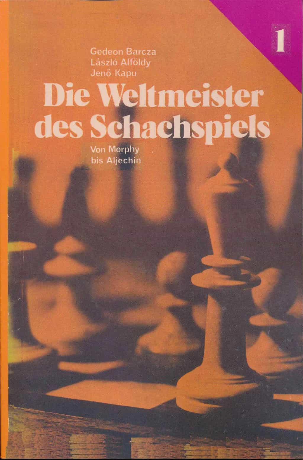 Die Weltmeister Des Schachspiels 1 - German Edition