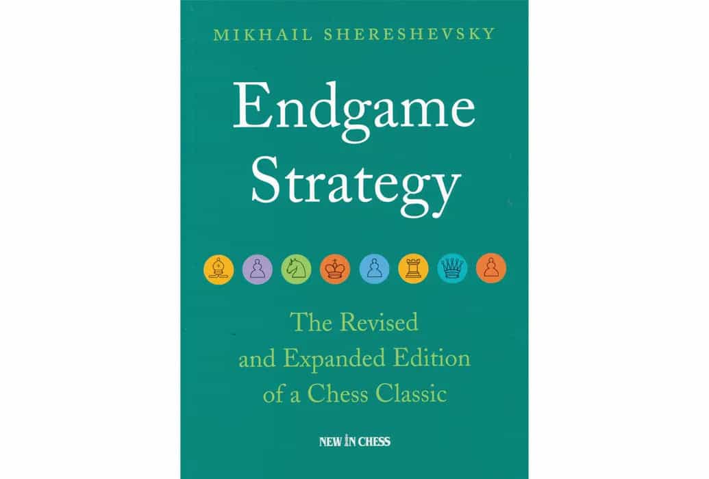 Endgame Strategy - Revised And Expanded Edition