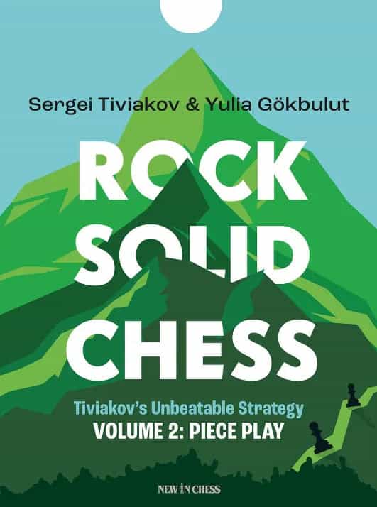Rock Solid Chess - Volume 2: Piece Play