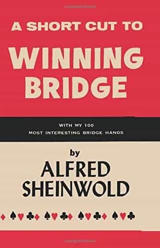A Shortcut To Winning Bridge