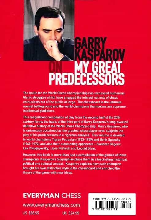 Garry Kasparov On My Great Predecessors - Part Iii