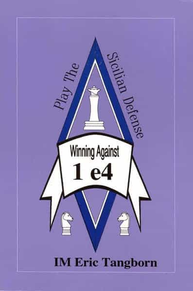 Clearance - Play The Sicilian Defense: Winning Against 1. E4