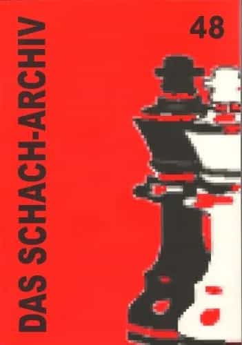 Das Schach-Archiv - 48 German Chess Book