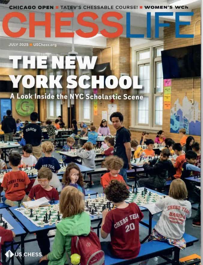Chess Life Magazine - July 2025 Issue