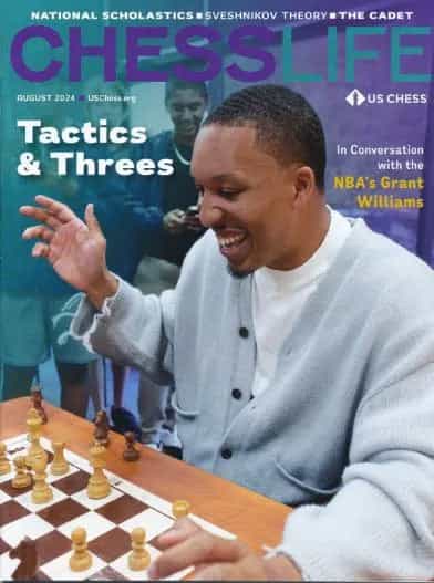 Chess Life Magazine - August 2024 Issue