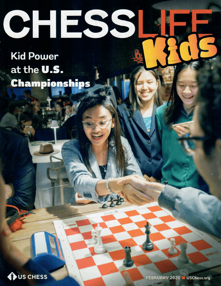 Chess Life For Kids Magazine - February 2026 Issue
