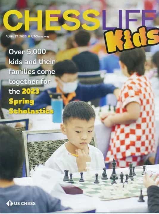 Chess Life for Kids Magazine - August 2023 Issue