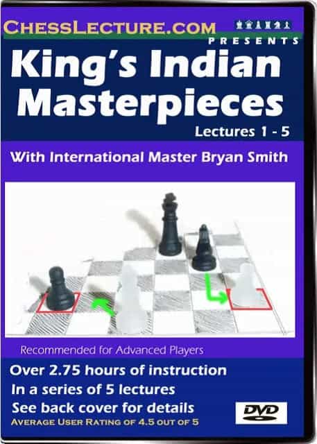 King's Indian Masterpieces - Chess Lecture - Volume 27