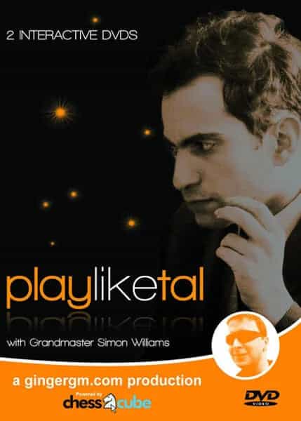 Play Like Tal With Grandmaster Simon Williams
