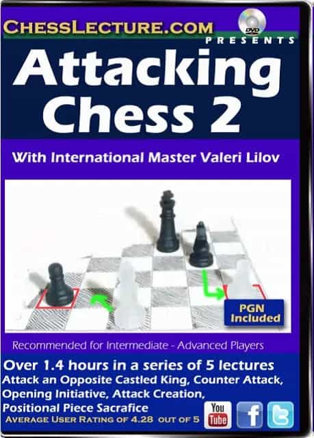 Attacking Chess 2 - Chess Lecture - Volume 68