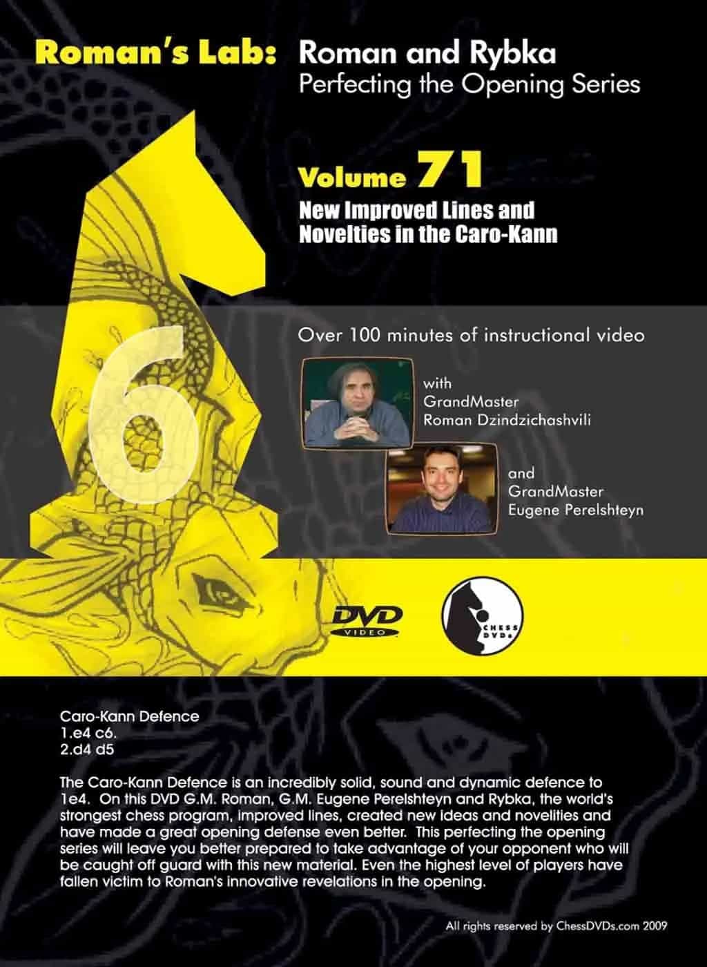 Roman's Lab - Volume 71 - New Improved Lines And Novelties In The Caro-Kann