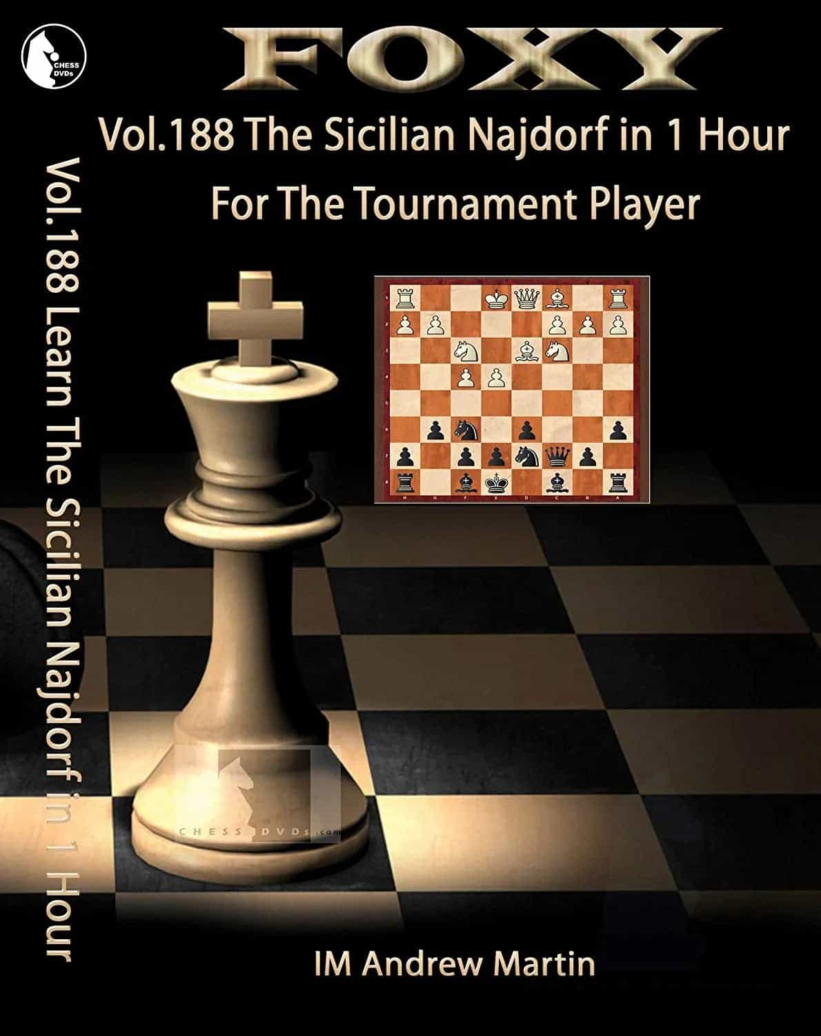 Foxy Openings Volume 188: Sicilian Najdorf