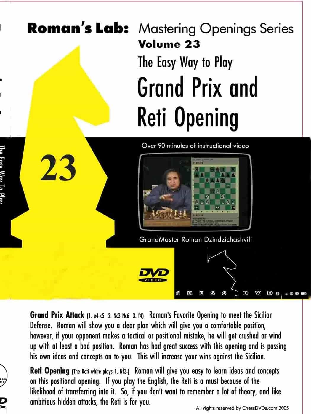 E-Dvd Roman's Lab - Volume 23 - The Easy Way To Play The Grand Prix And Reti Openings