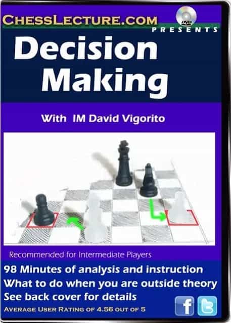 E-Dvd Decision Making - Chess Lecture - Volume 44