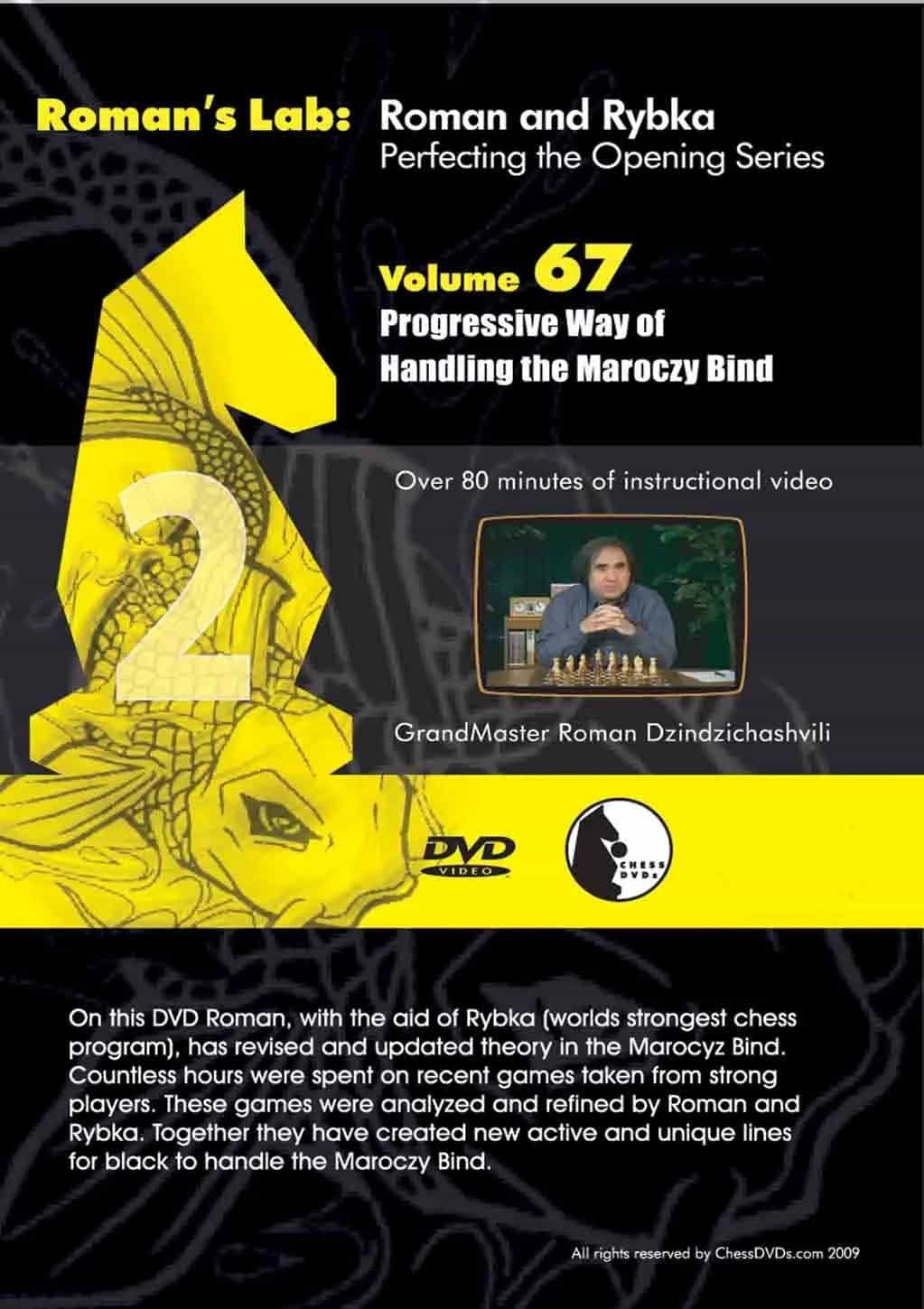 E-Dvd Roman's Lab - Volume 67 - Progressive Way Of Handling The Maroczy Bind