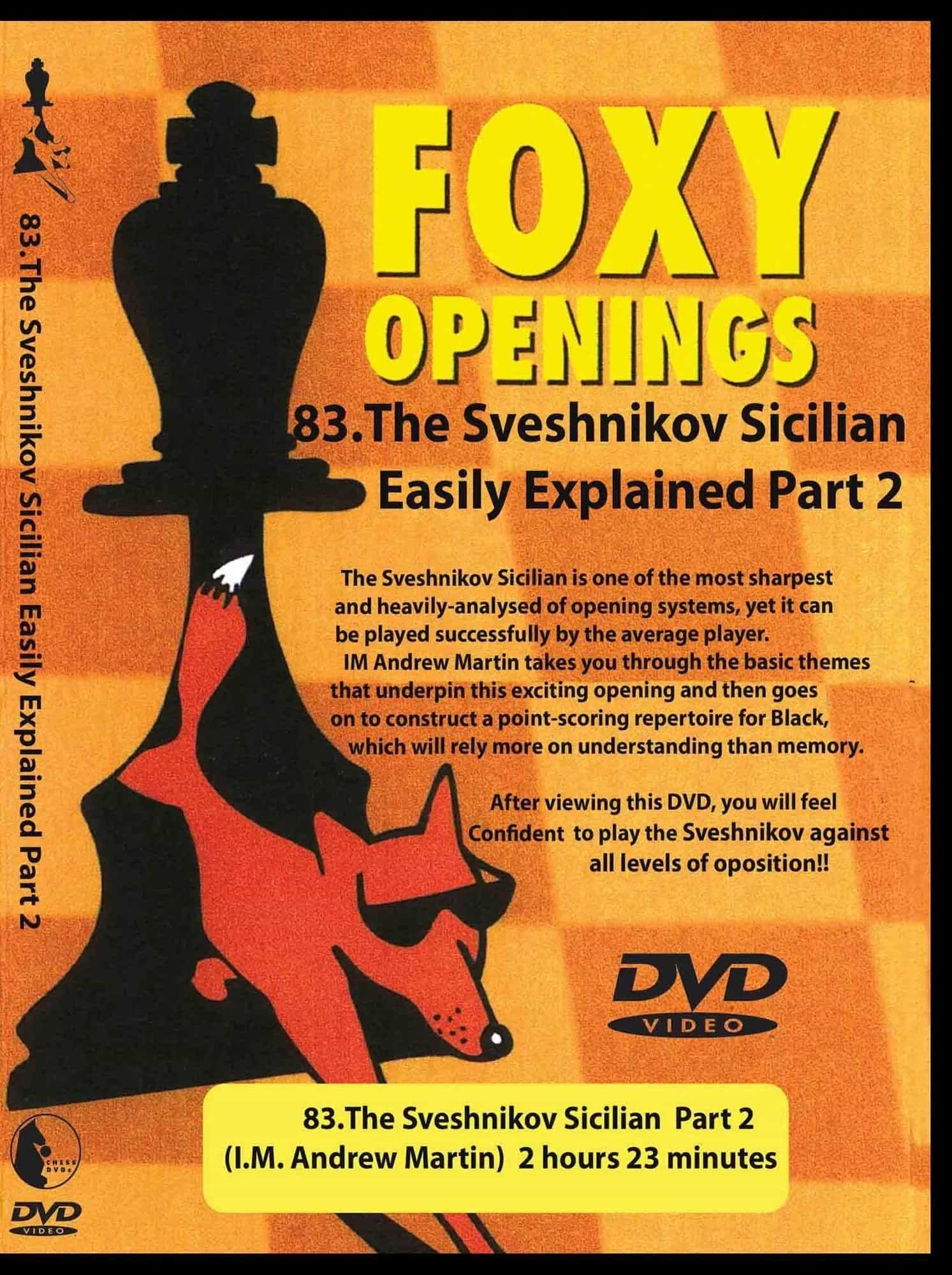E-Dvd Foxy Openings - Volume 83 - The Sveshnikov Sicilian - Part 2