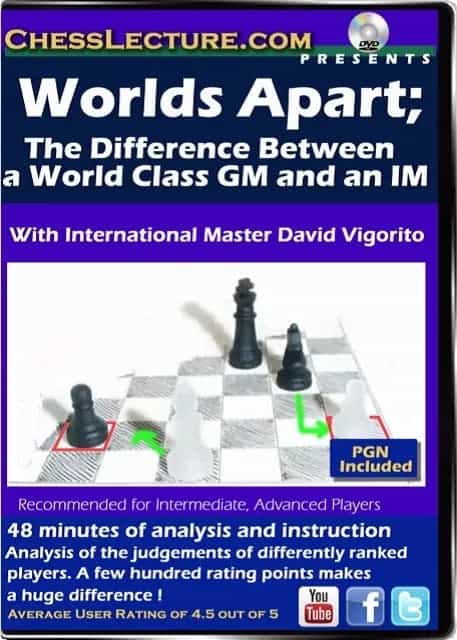 Worlds Apart Chess Lecture Volume 91