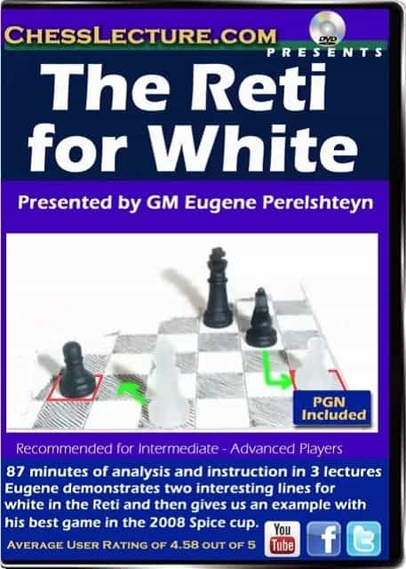E-Dvd The Reti For White - Chess Lecture - Volume 102