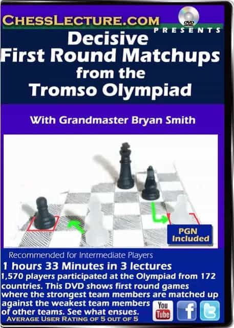 Decisive First Round Matchups From The Tromso Olympiad