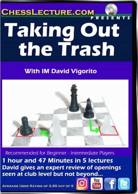 Taking Out The Trash Chess Lecture - Volume 166