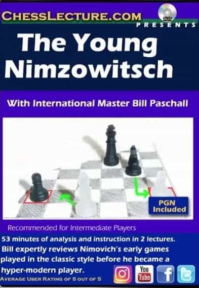 The Young Nimzowitsch - Chess Lecture Volume 177