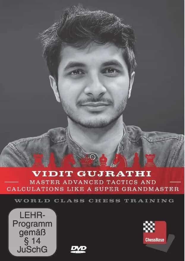 Vidit Gujrathi: Advanced Tactics and Calculations