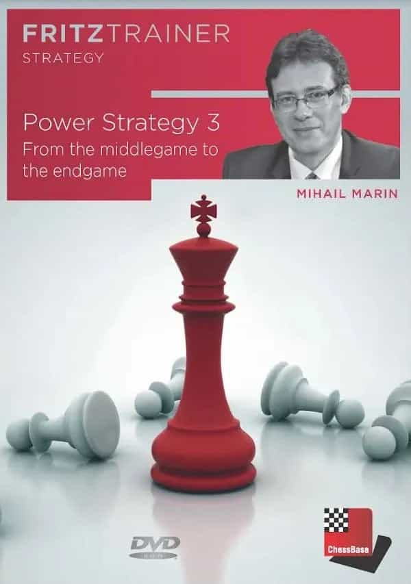 Power Strategy 3 - From The Middlegame To The Endgame