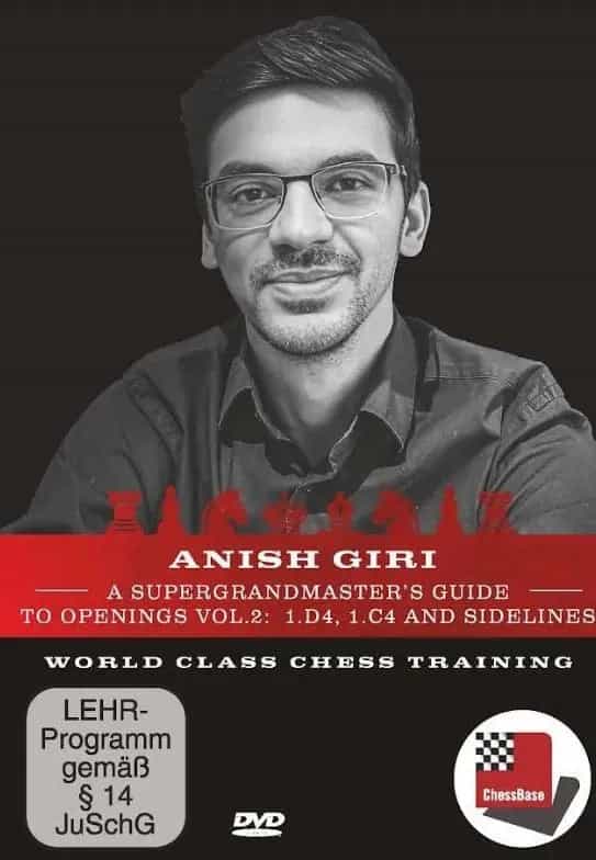 Anish Giri: A Super Grandmaster's Guide to Openings – Volume 2