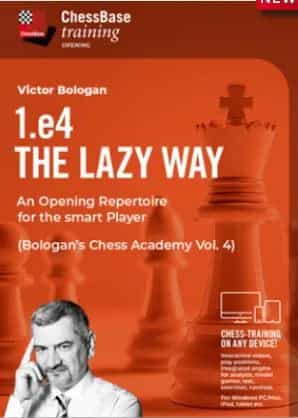1.e4 The Lazy Way Opening Repertoire