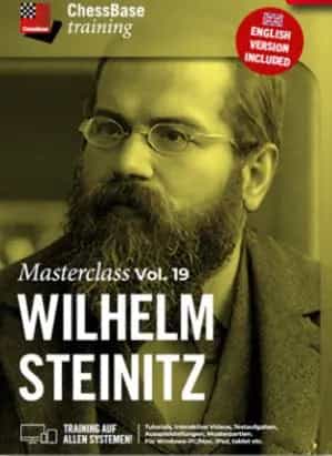 Master Class Vol. 19: Wilhelm Steinitz