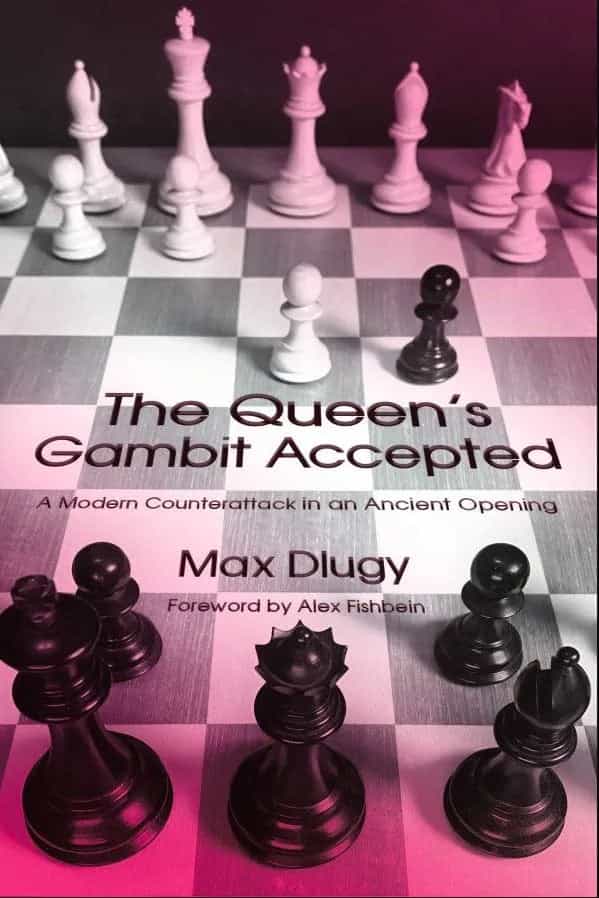 The Queen's Gambit Accepted Chess Book