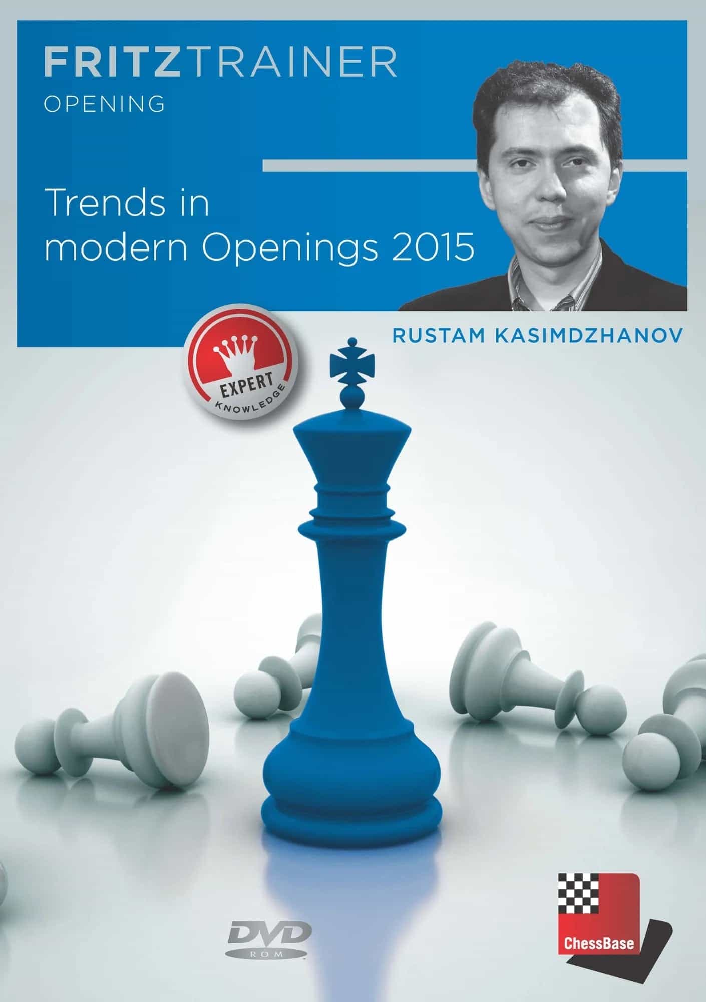 Trends In Modern Openings 2015 by Rustam Kasimdzhanov