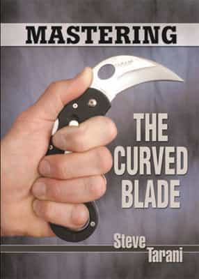 Mastering The Curved Blade Knife Instructional Book