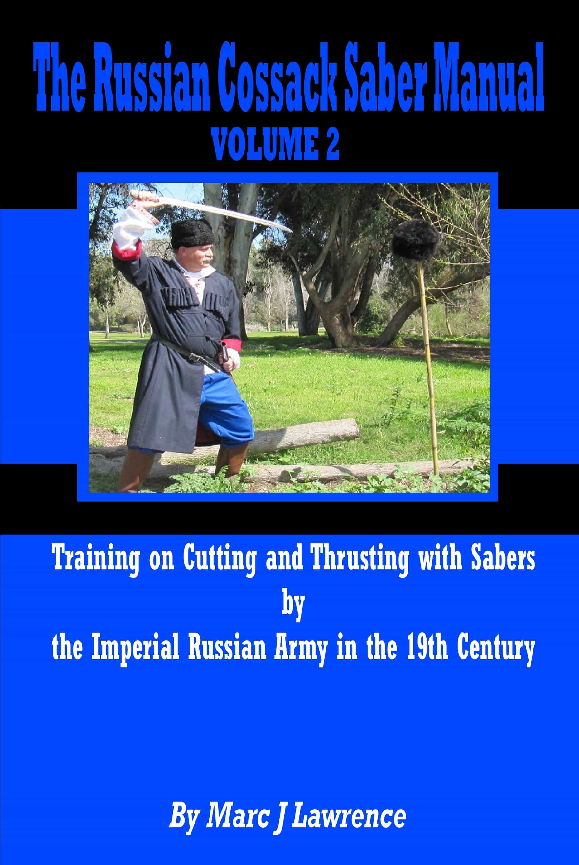 Digital E-Book Russian Cossack Saber Manual: Cutting & Thrusting With Sabers #2 Book By Marc Lawrence