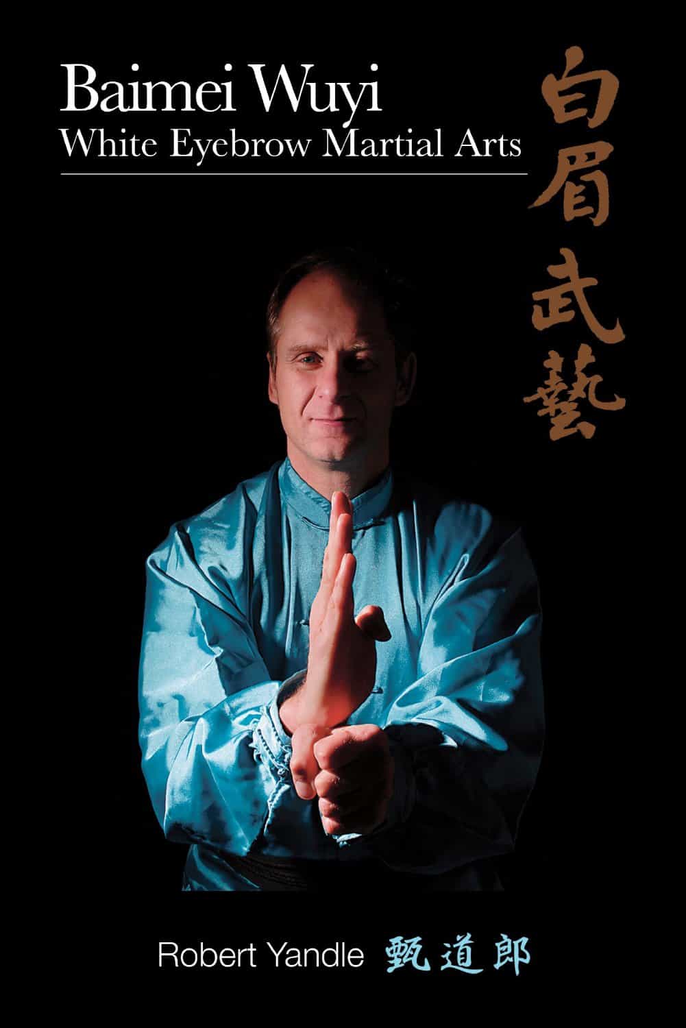 Baimei Wuyi Book by Robert Yandle